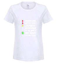 Load image into Gallery viewer, 2020 Brand When Life Gets You Down Remember It is The Only One Down The Rest Is Up men t-shirt
